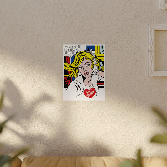'Take Me Upstate' Pop Art Poster