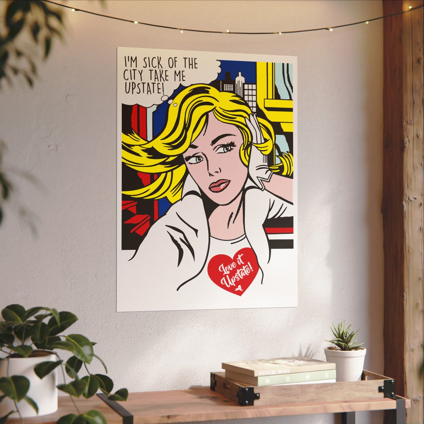 'Take Me Upstate' Pop Art Poster