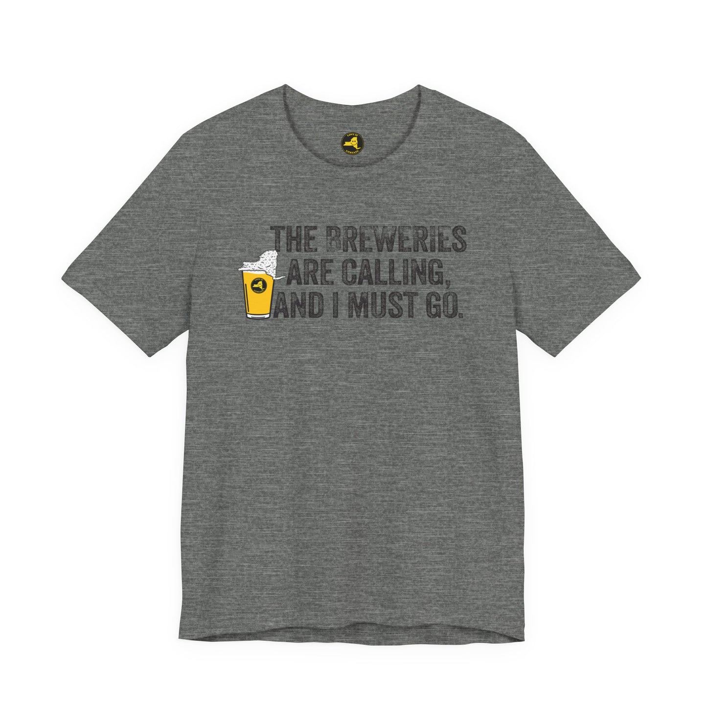 The Breweries Are Calling, and I Must Go. Beer Lovers T-Shirt — Craft Beer