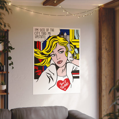 'Take Me Upstate' Pop Art Poster
