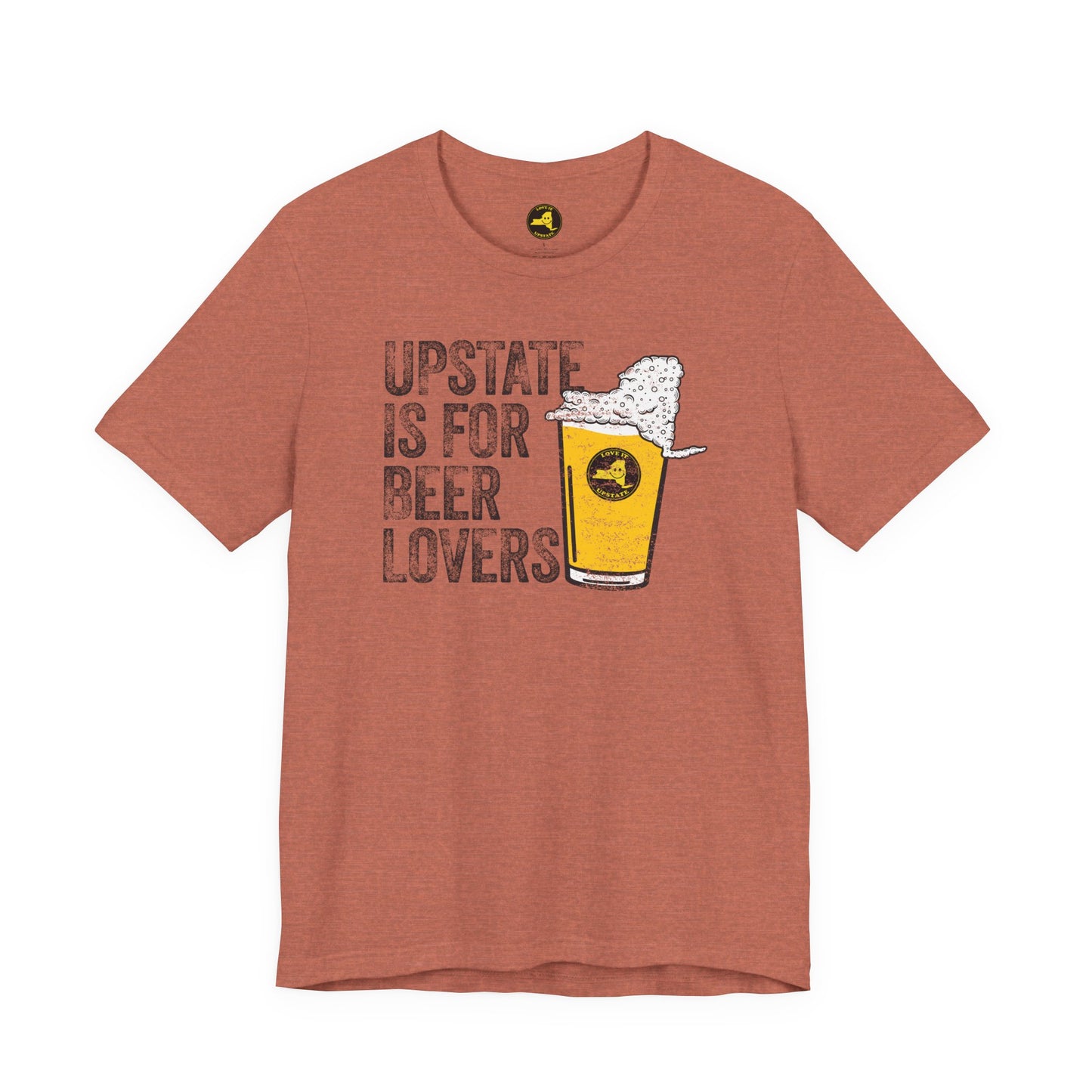 Upstate Is For Beer Lovers T-Shirt — Craft Beer