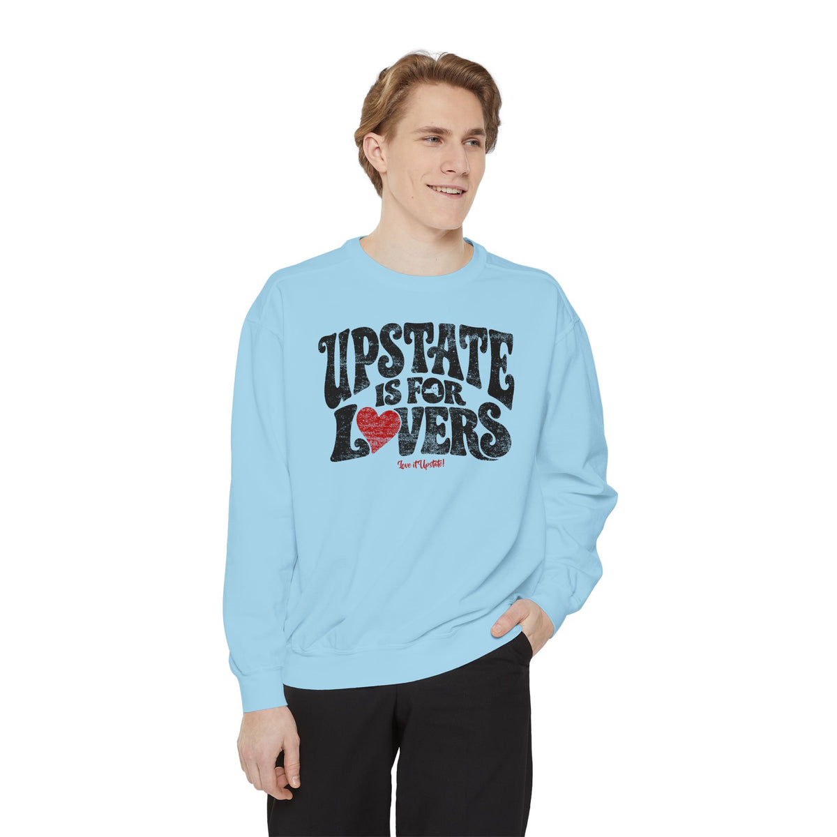 Upstate Is For Lovers Sweatshirt — Vintage Retro Heart Graphic