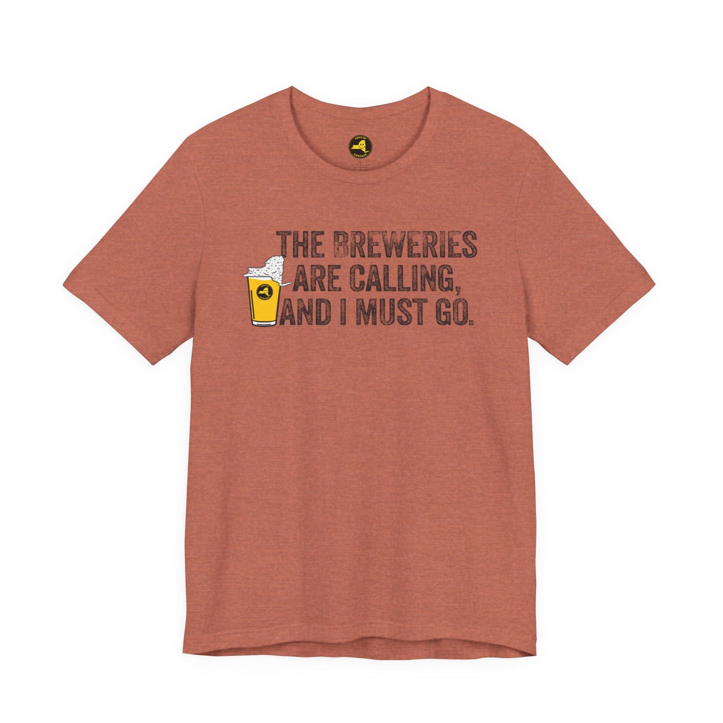 The Breweries Are Calling, and I Must Go. Beer Lovers T-Shirt — Craft Beer