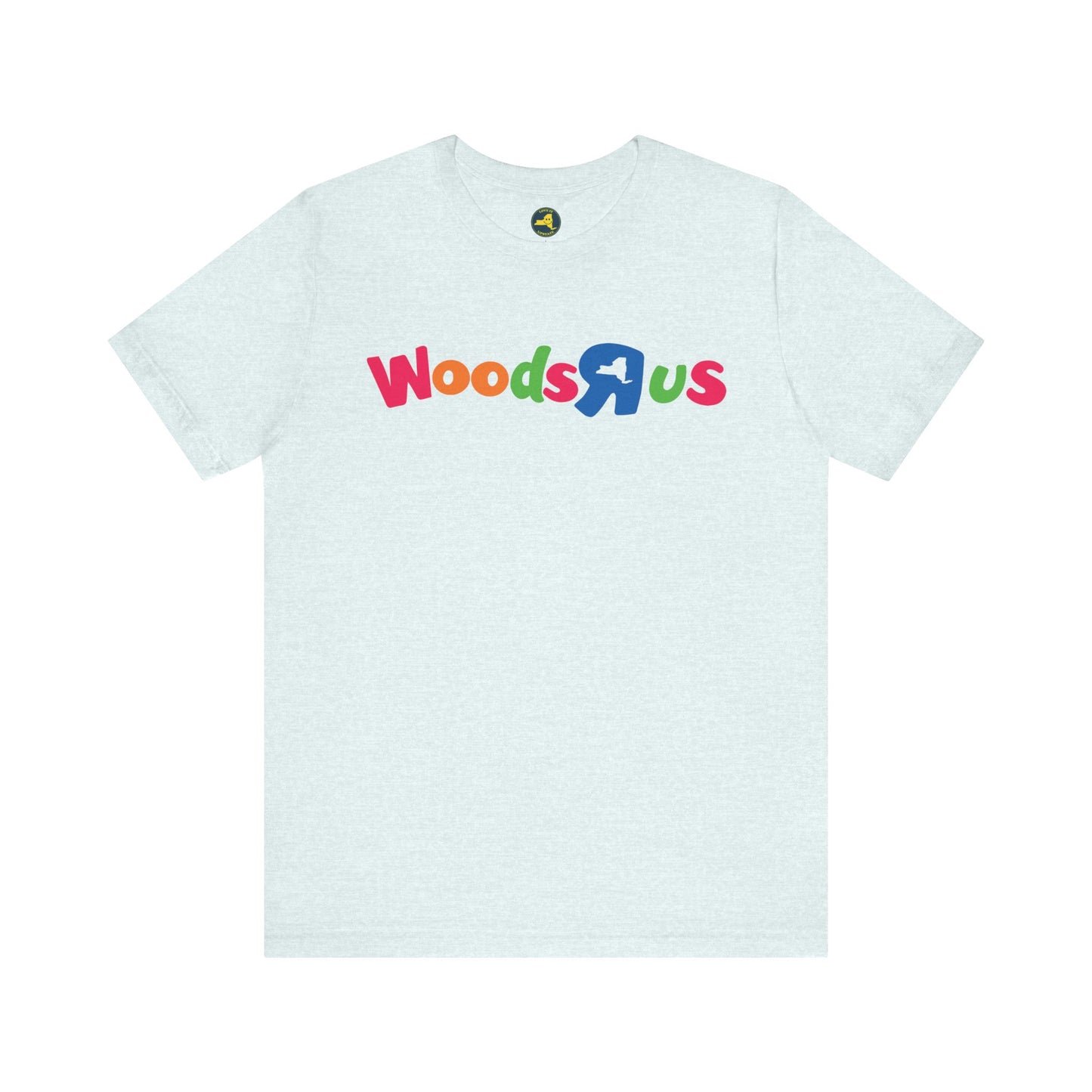 Woods-R-Us Tee