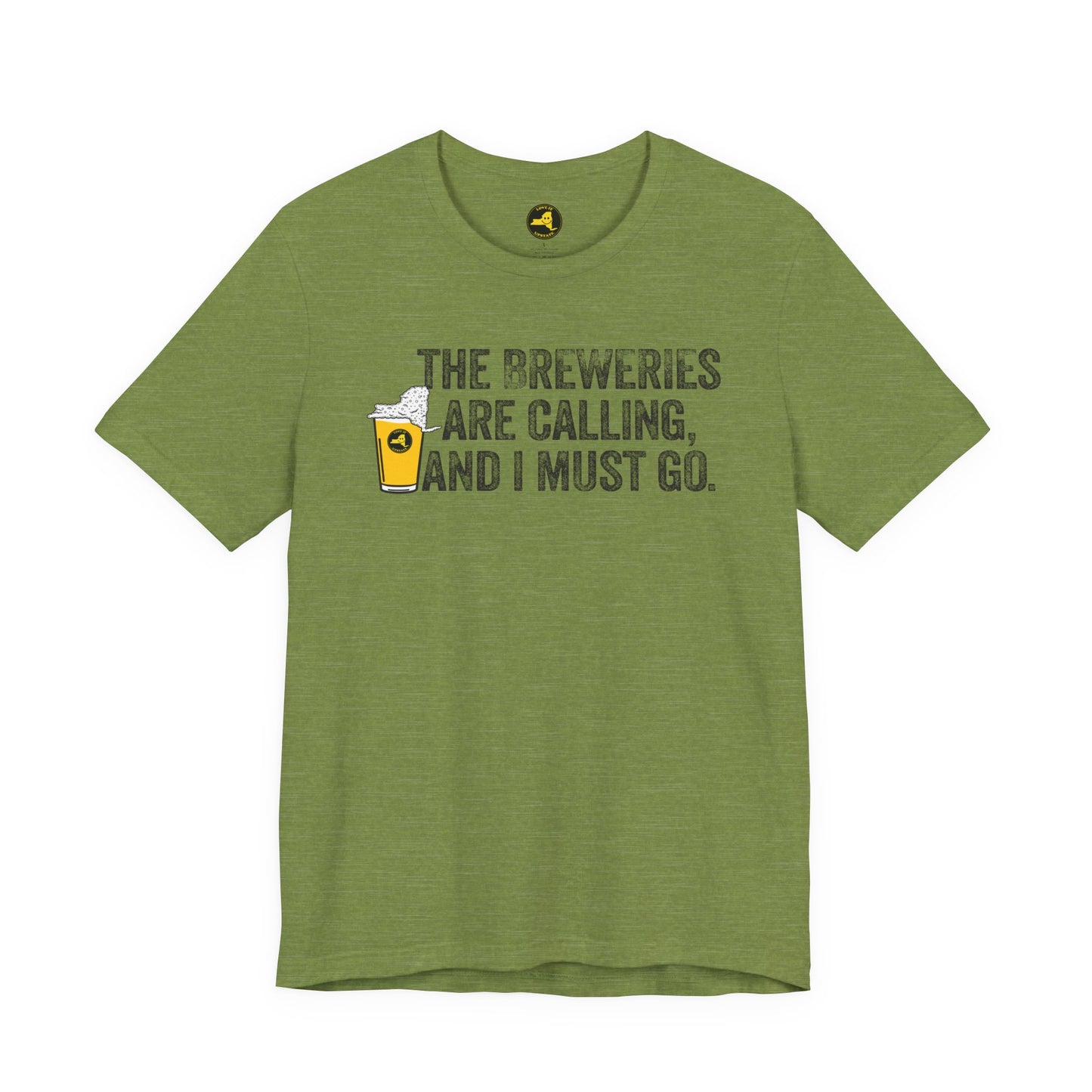 The Breweries Are Calling, and I Must Go. Beer Lovers T-Shirt — Craft Beer