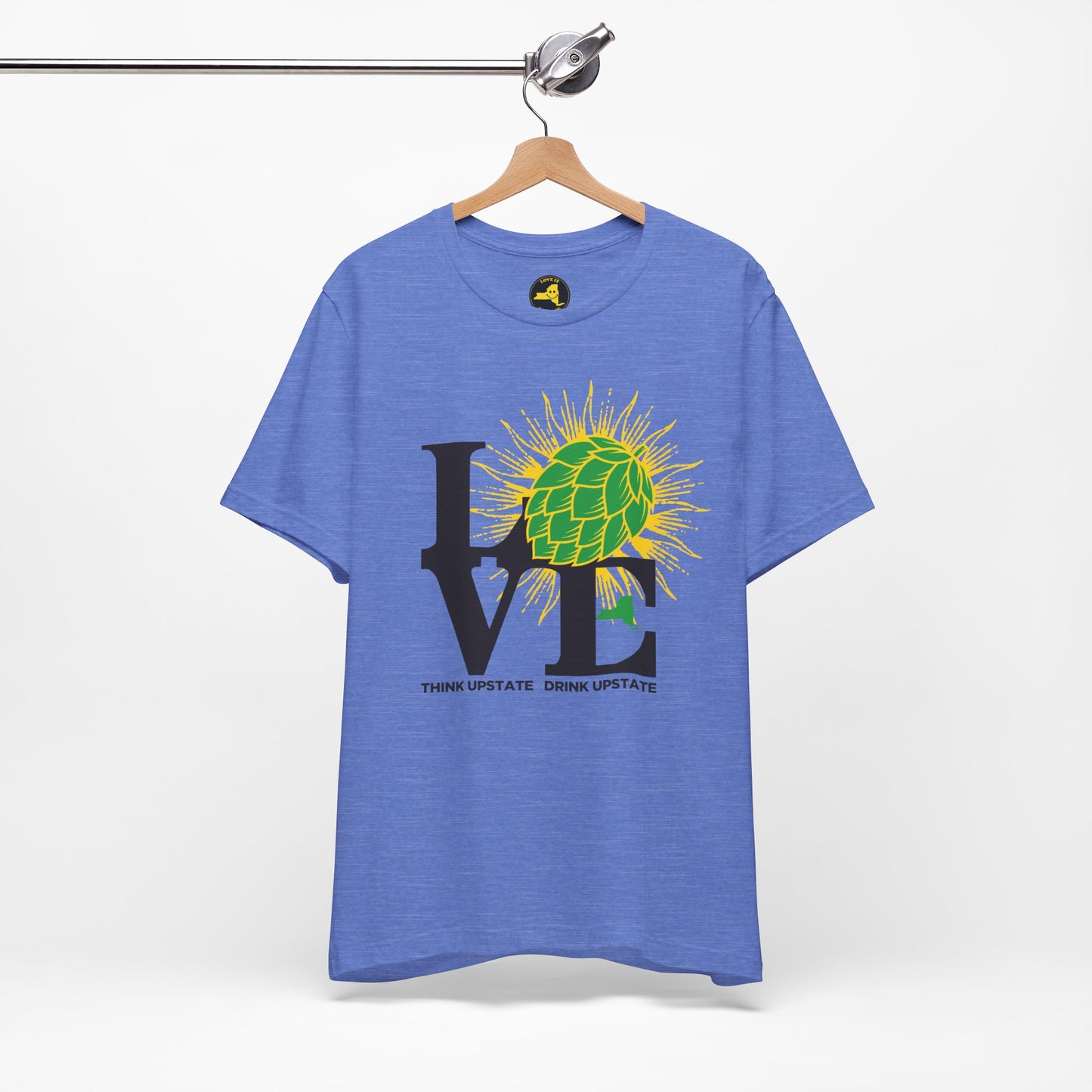 LOVE NY HOPS, Think Upstate Drink Upstate, Beer Lovers T-Shirt — Craft Beer