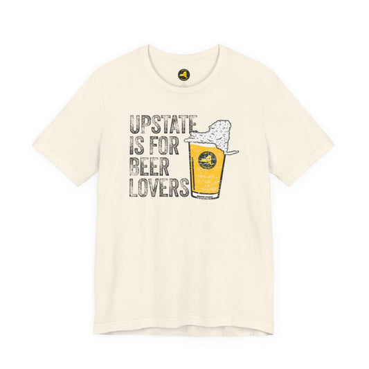 Upstate Is For Beer Lovers T-Shirt — Craft Beer