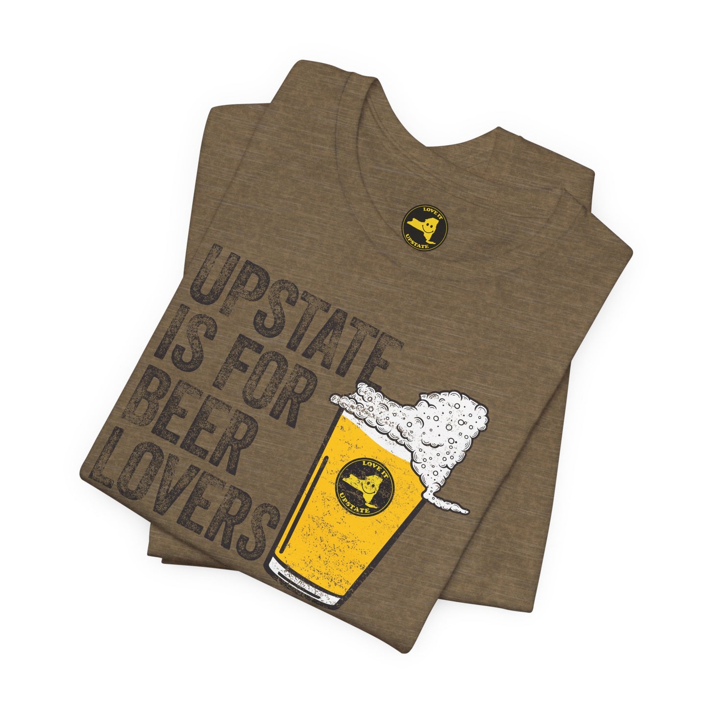 Upstate Is For Beer Lovers T-Shirt — Craft Beer