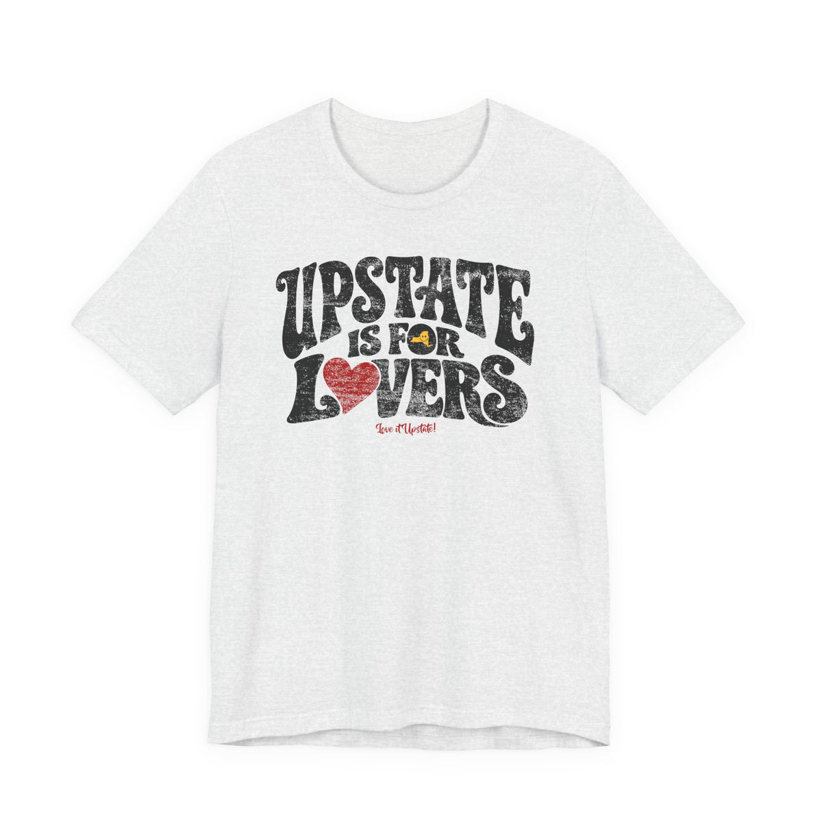 UPSTATE IS FOR LOVERS Vintage Graphic Tee