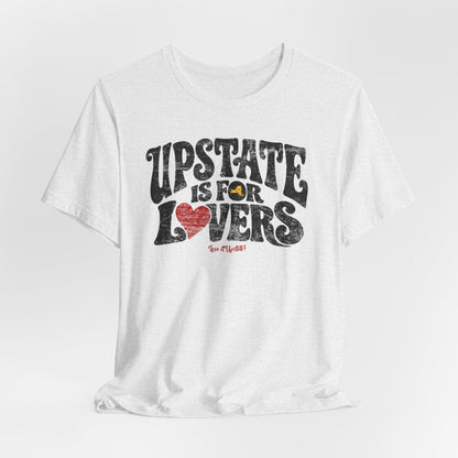UPSTATE IS FOR LOVERS Vintage Graphic Tee