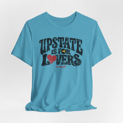 UPSTATE IS FOR LOVERS Vintage Graphic Tee