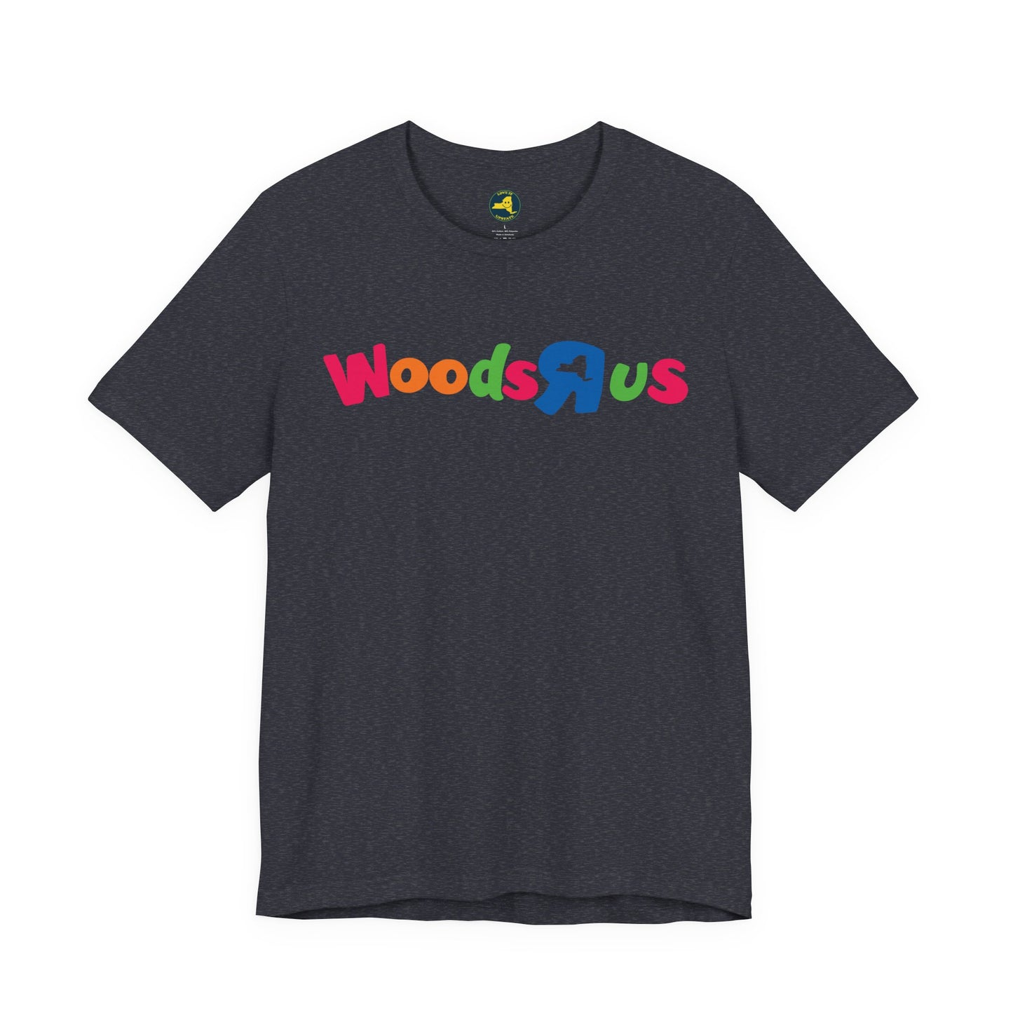 Woods-R-Us Tee