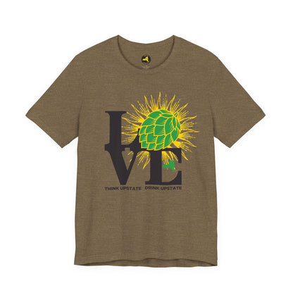 LOVE NY HOPS, Think Upstate Drink Upstate, Beer Lovers T-Shirt — Craft Beer