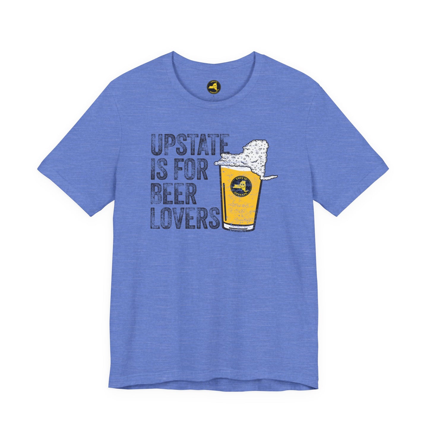 Upstate Is For Beer Lovers T-Shirt — Craft Beer